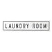 Embossed metal laundry room sign with raised lettering, 18 inches wide, black and white vintage style
