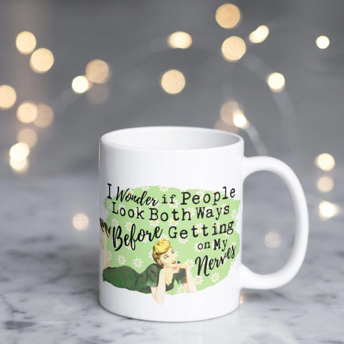 On My Nerves Mug
