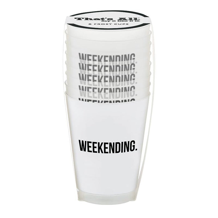 WEEKENDING Frosted Cups - Set of 8