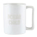 Matte white ceramic mug with debossed Ocean Child phrase, 4.25 inch