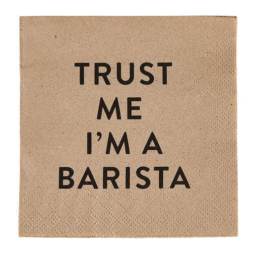 Napkin with 'Trust Me I'm a Barista' text on a brown background
