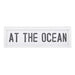 White At The Ocean wood wall sign with gray lettering for coastal beach house decor