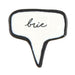 Ceramic Cheese Marker — individual Brie speech bubble marker in black and white