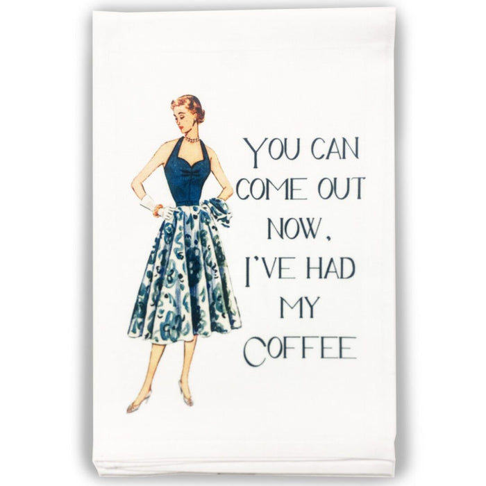 White cocktail towel with retro woman illustration and You Can Come Out Now I’ve Had My Coffee quote