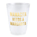 Mamacita Needs a Margarita Frosted Cup — single frosted plastic cup with gold Mamacita Needs a Margarita text