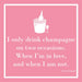 Pink cocktail napkin with champagne bottle illustration and “I only drink champagne” quote for bridal showers, girls night, birthdays, and cocktail parties.