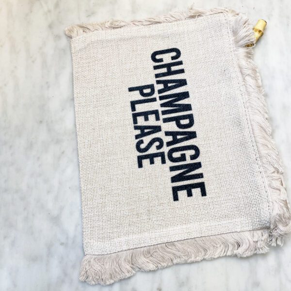 Linen Champagne Please Pouch