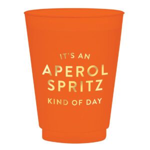 Aperol spritz cups,It's an Aperol spritz kinda day orange cups