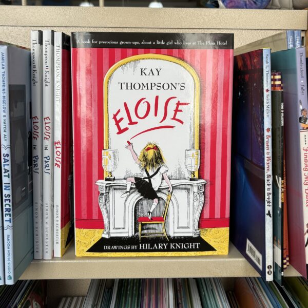 Cover of Eloise at the Plaza by Kay Thompson, a classic children's book set in the Plaza Hotel, New York City